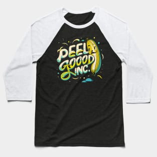 Peel Good Inc. Banana Shirt Baseball T-Shirt